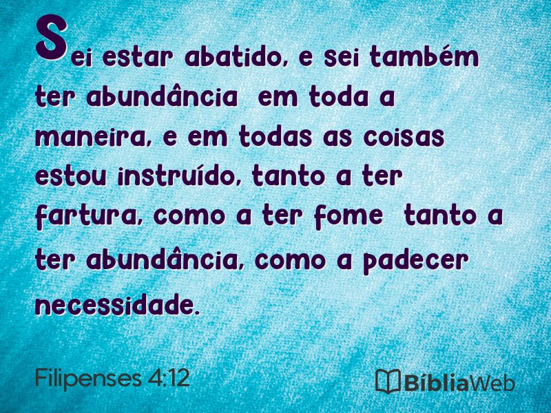 Filipenses 4:12 em imagem para compartilhar