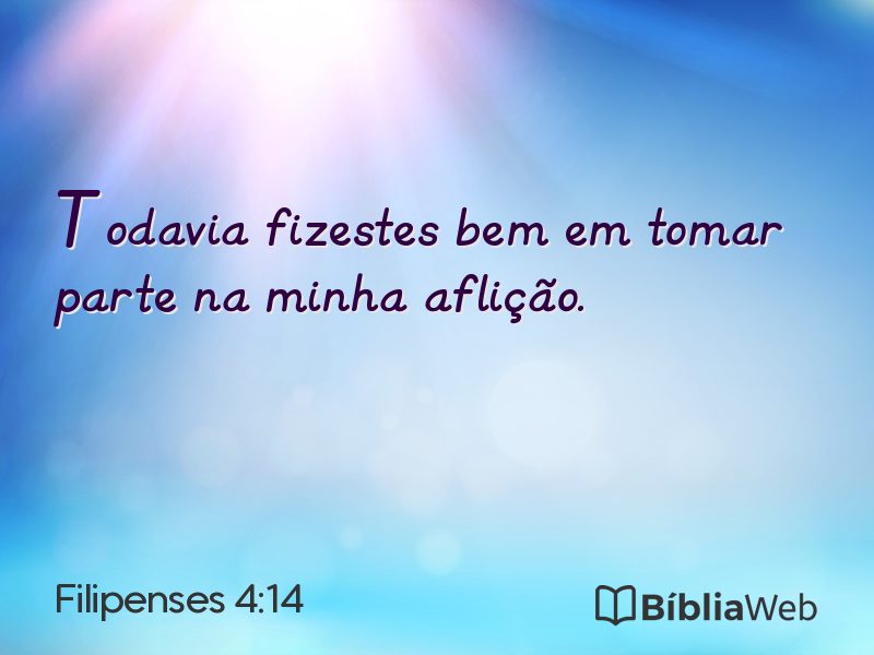 Filipenses 4:14 em imagem para compartilhar