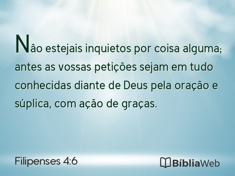 Filipenses 4:6 em imagem para compartilhar