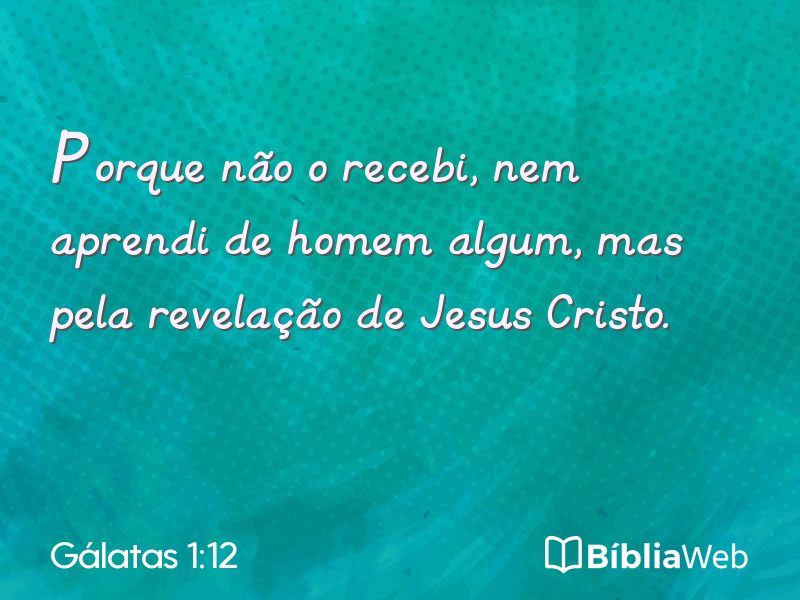Gálatas 1:12 em imagem para compartilhar