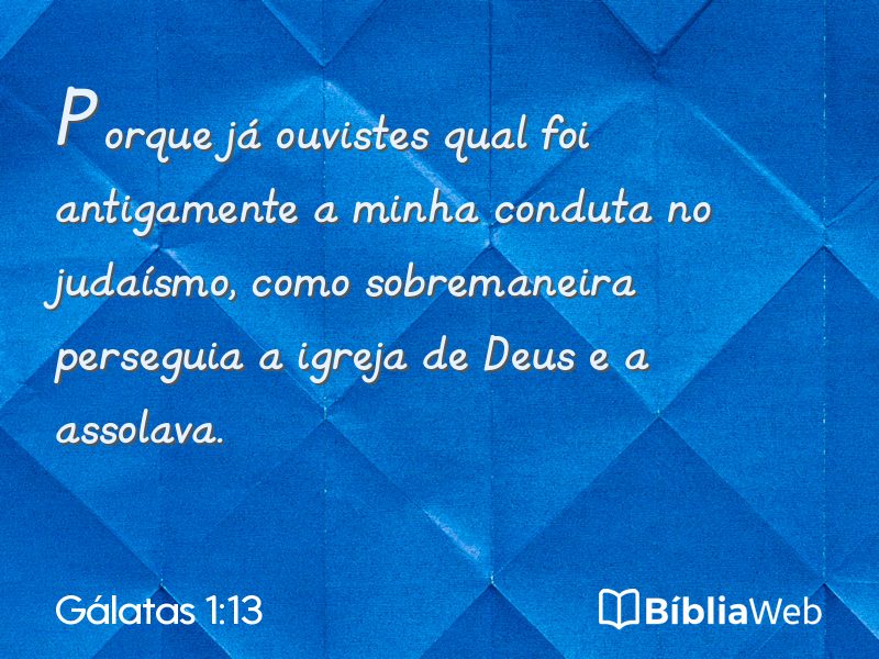 Gálatas 1:13 em imagem para compartilhar
