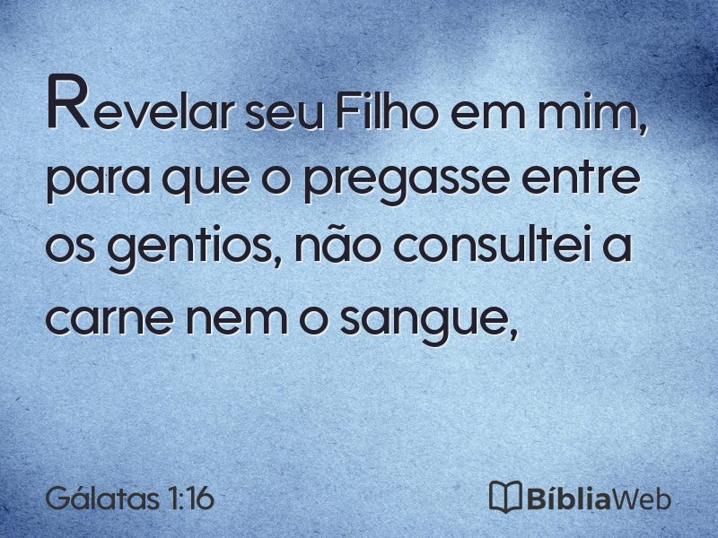 Gálatas 1:16 em imagem para compartilhar