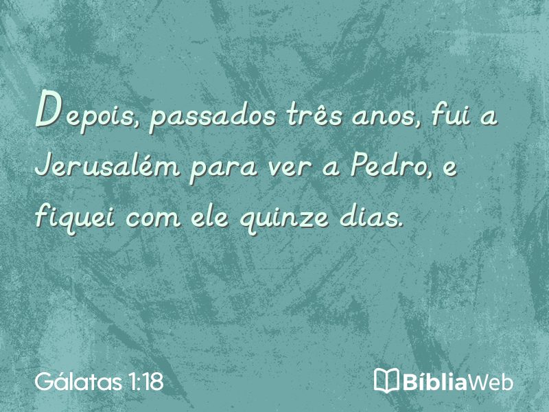 Gálatas 1:18 em imagem para compartilhar