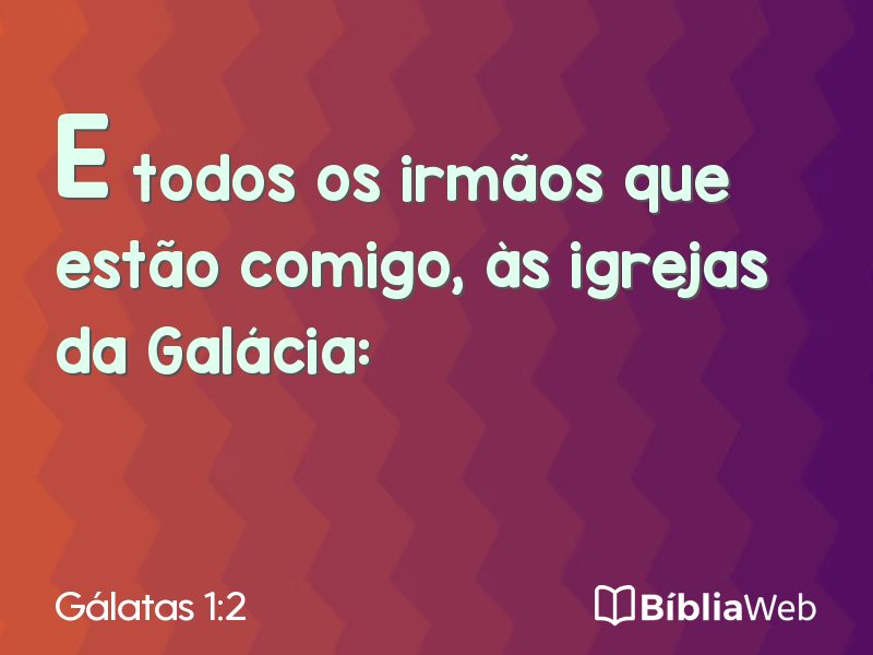 Gálatas 1:2 em imagem para compartilhar
