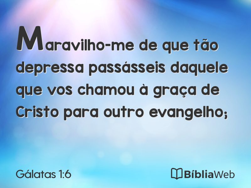 Gálatas 1:6 em imagem para compartilhar