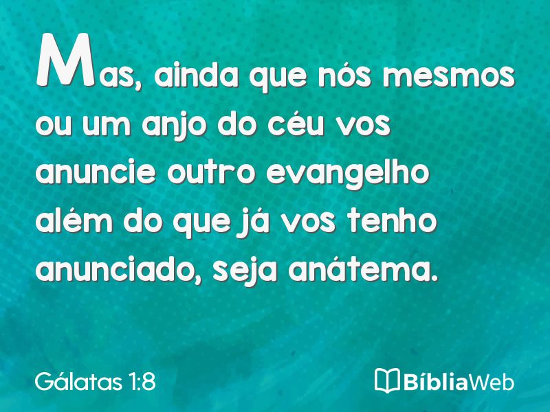 Gálatas 1:8 em imagem para compartilhar
