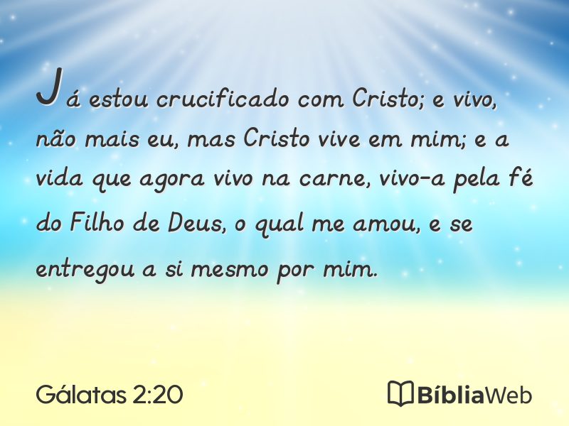 Gálatas 2:20 em imagem para compartilhar