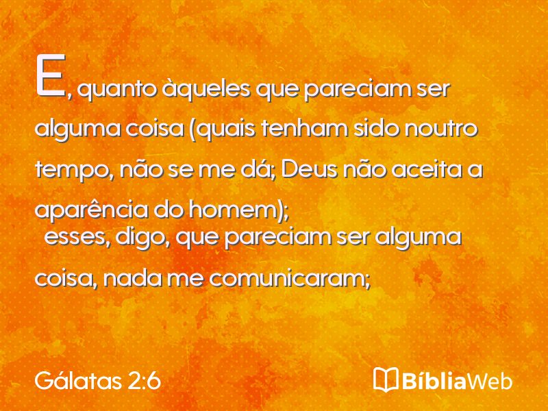 Gálatas 2:6 em imagem para compartilhar
