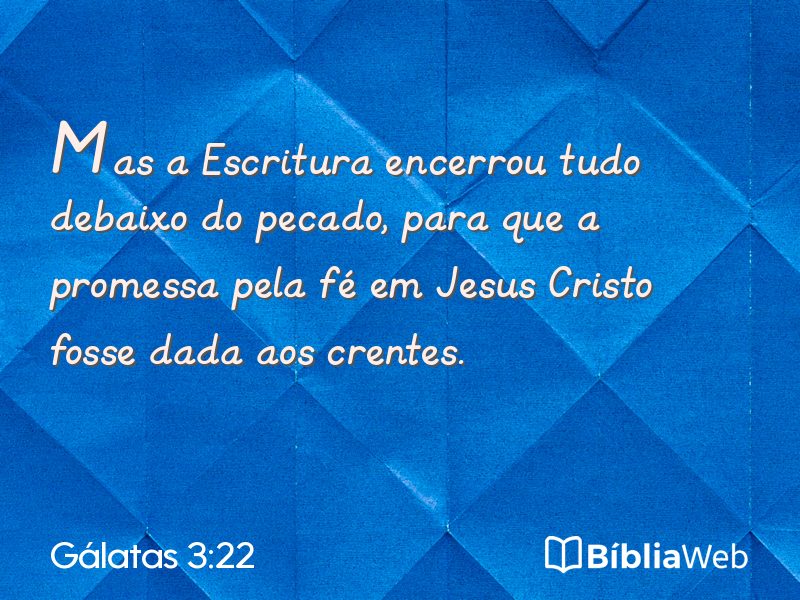 Gálatas 3:22 em imagem para compartilhar