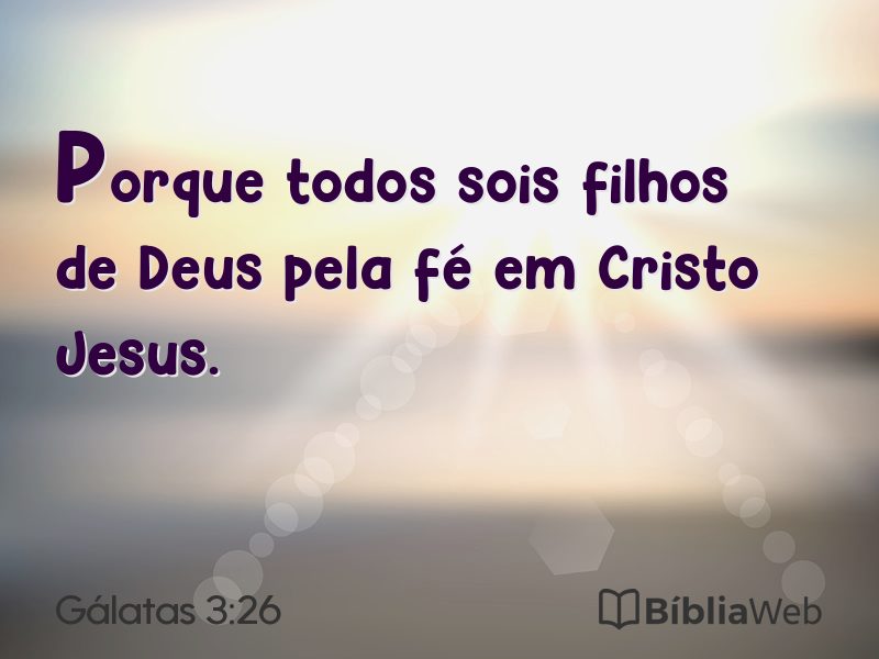 Gálatas 3:26 em imagem para compartilhar