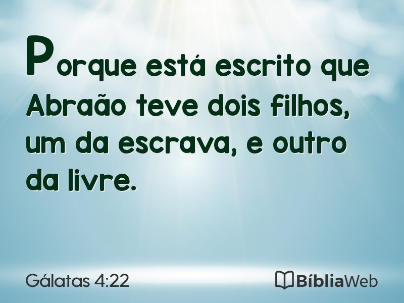Gálatas 4:22 em imagem para compartilhar