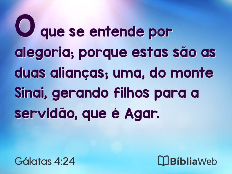Gálatas 4:24 em imagem para compartilhar