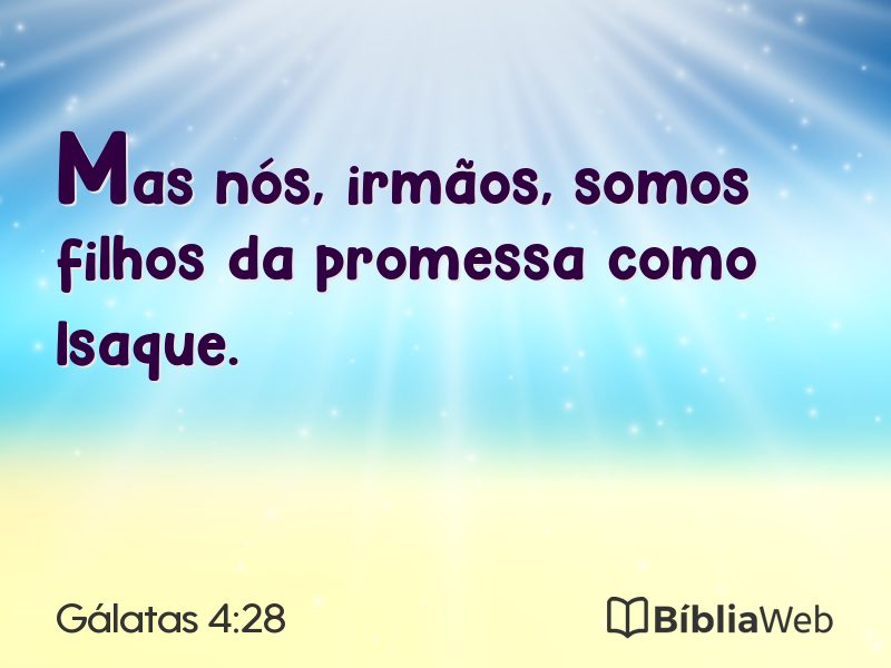 Gálatas 4:28 em imagem para compartilhar