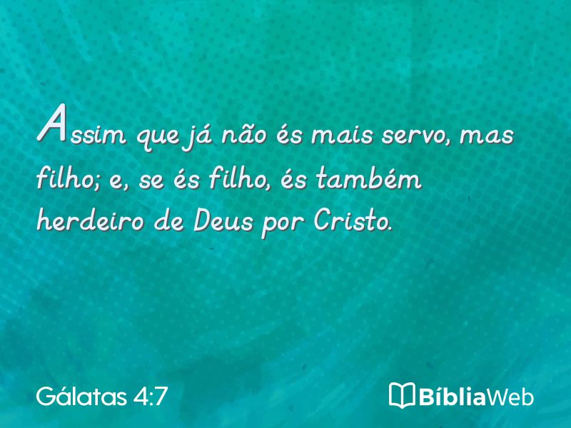 Gálatas 4:7 em imagem para compartilhar