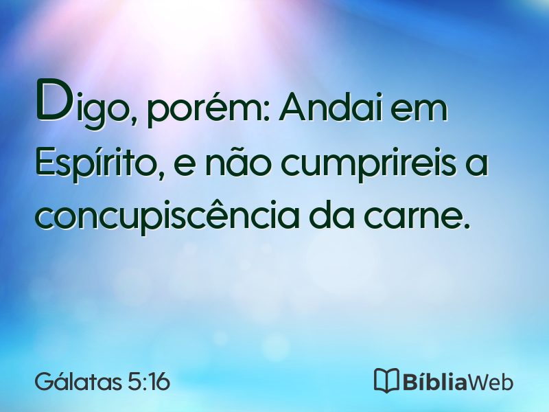 Gálatas 5:16 em imagem para compartilhar