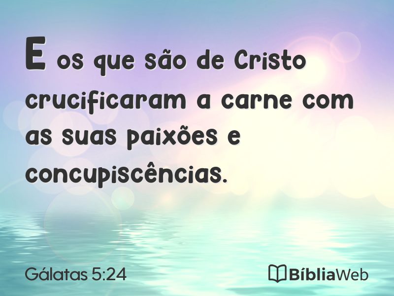 Gálatas 5:24 em imagem para compartilhar