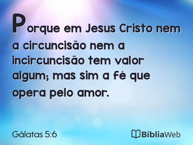 Gálatas 5:6 em imagem para compartilhar