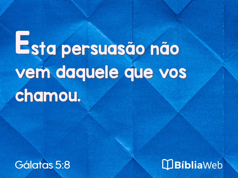 Gálatas 5:8 em imagem para compartilhar
