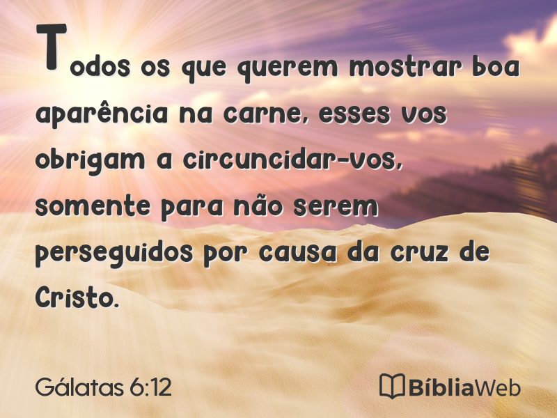 Gálatas 6:12 em imagem para compartilhar
