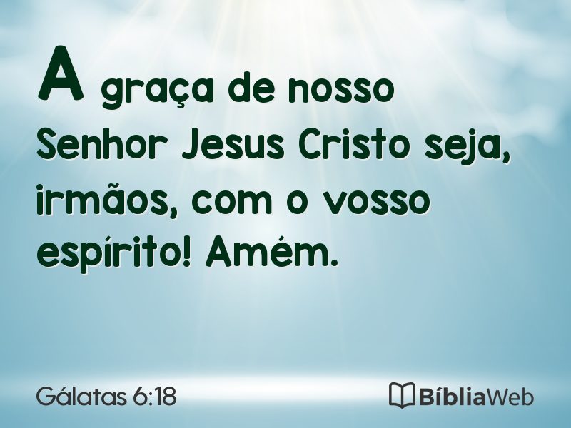 Gálatas 6:18 em imagem para compartilhar