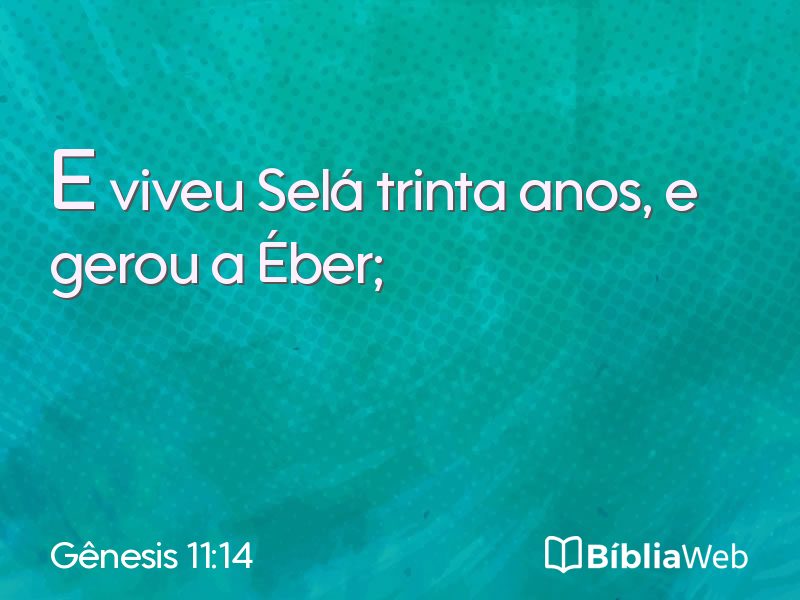 Gênesis 11:14 em imagem para compartilhar