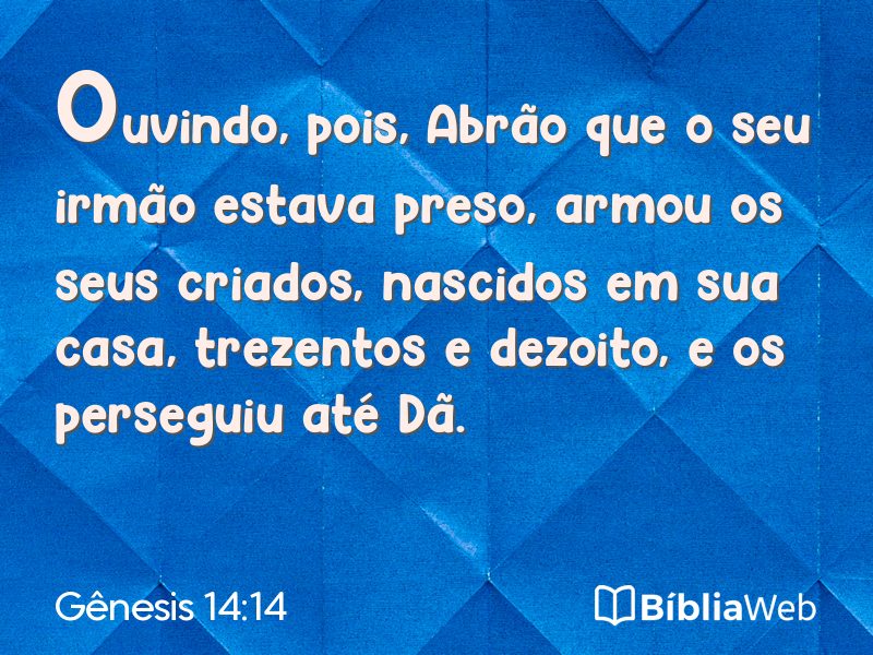 Gênesis 14:14 em imagem para compartilhar