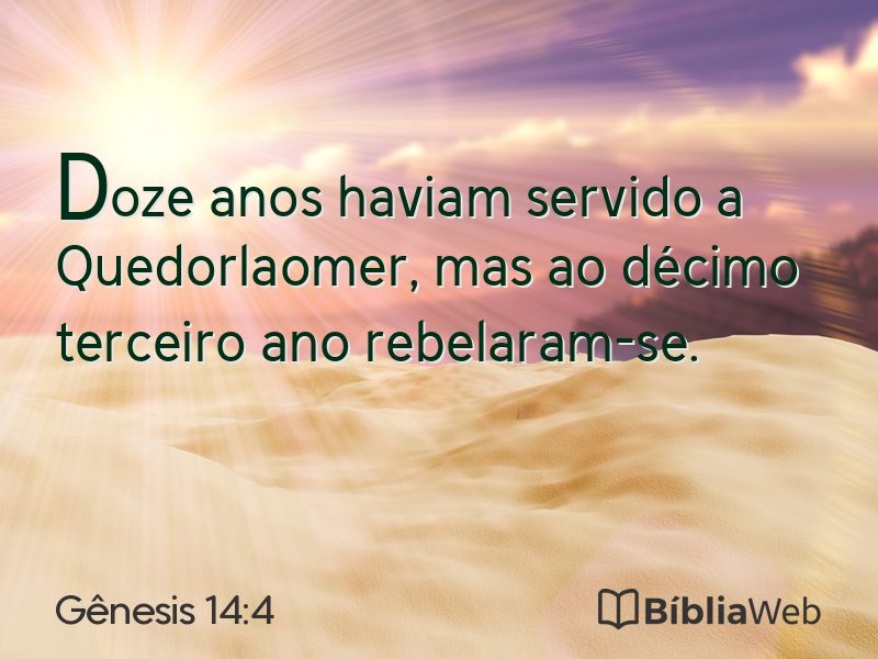 Gênesis 14:4 em imagem para compartilhar