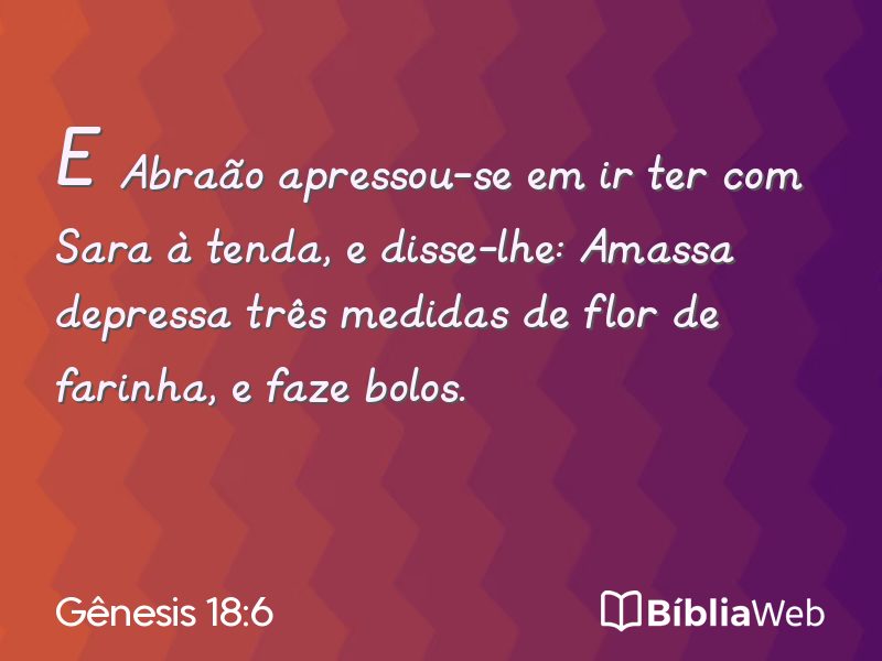 Gênesis 18:6 em imagem para compartilhar