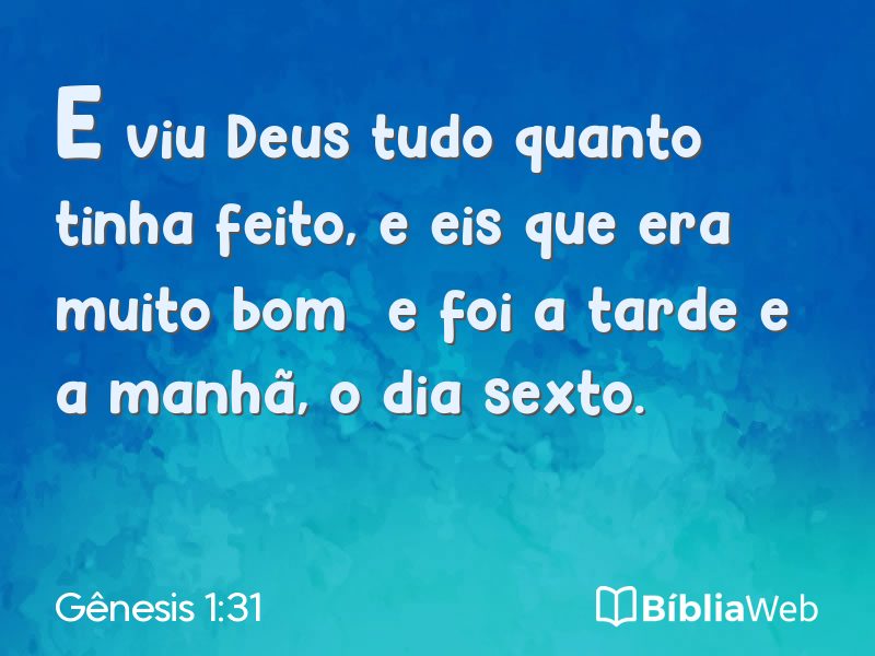 Gênesis 1:31 em imagem para compartilhar