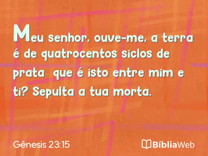 Gênesis 23:15 em imagem para compartilhar