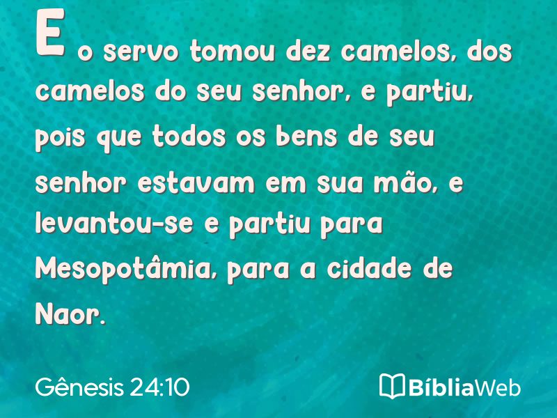 Gênesis 24:10 em imagem para compartilhar