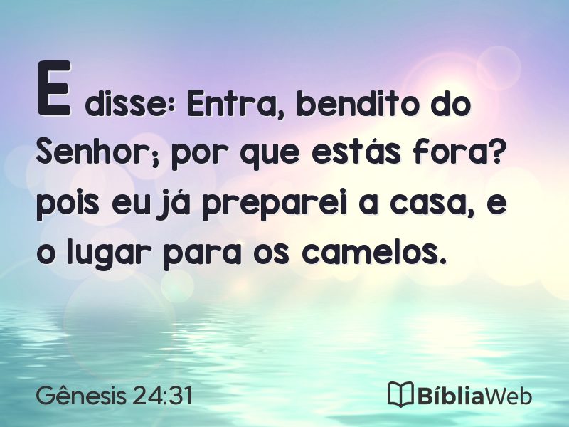Gênesis 24:31 em imagem para compartilhar
