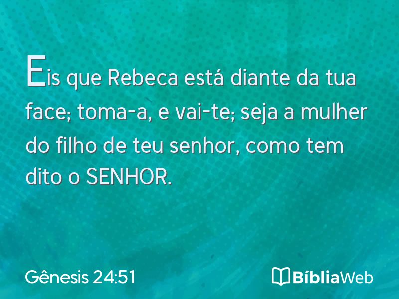 Gênesis 24:51 em imagem para compartilhar