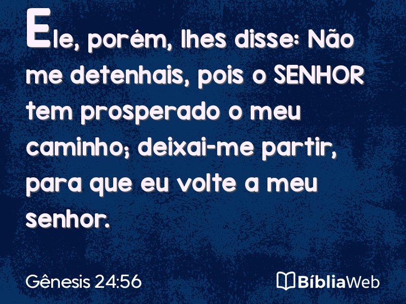 Gênesis 24:56 em imagem para compartilhar