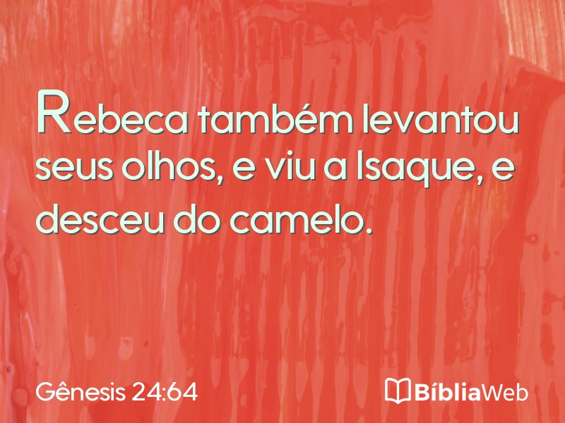 Gênesis 24:64 em imagem para compartilhar