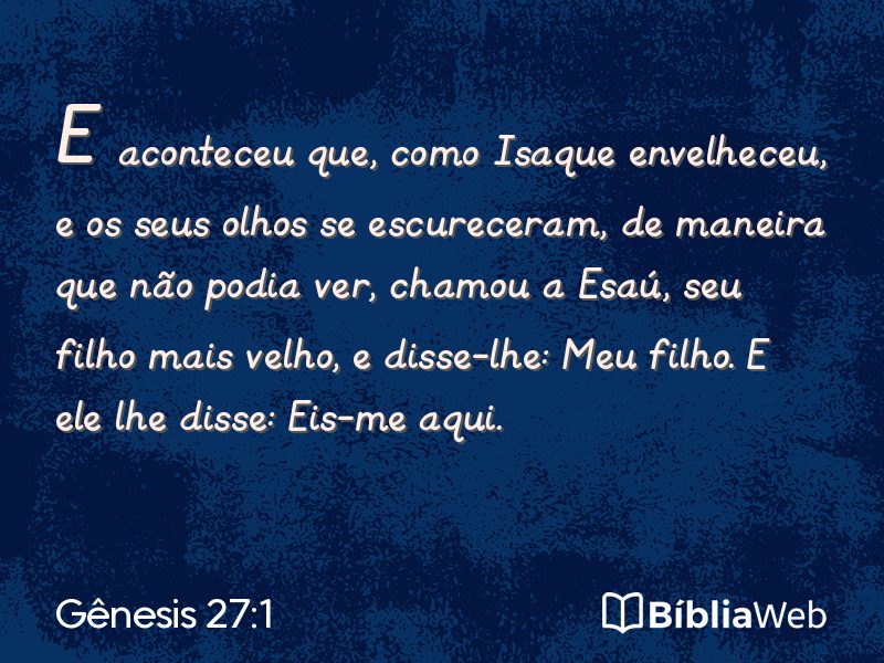 Gênesis 27:1 em imagem para compartilhar