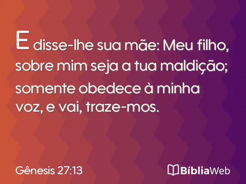 Gênesis 27:13 em imagem para compartilhar