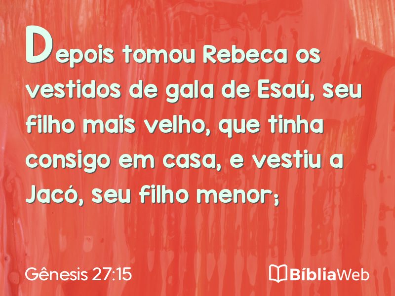 Gênesis 27:15 em imagem para compartilhar