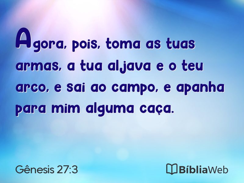Gênesis 27:3 em imagem para compartilhar