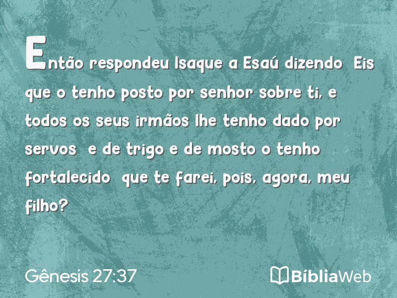 Gênesis 27:37 em imagem para compartilhar
