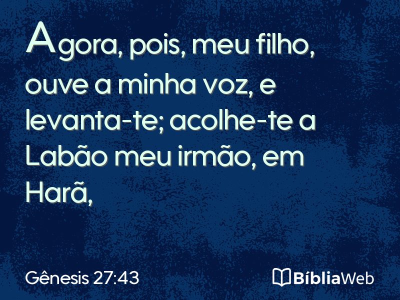 Gênesis 27:43 em imagem para compartilhar