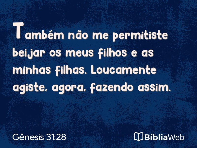 Gênesis 31:28 em imagem para compartilhar