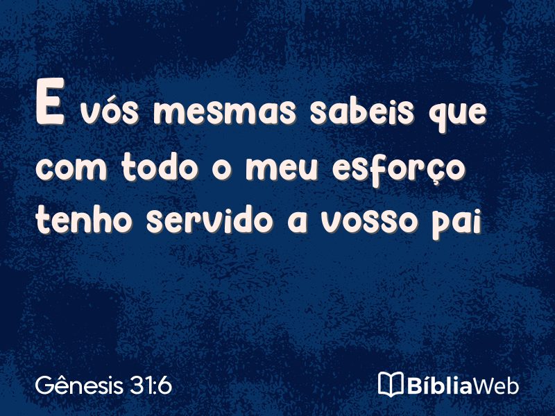 Gênesis 31:6 em imagem para compartilhar