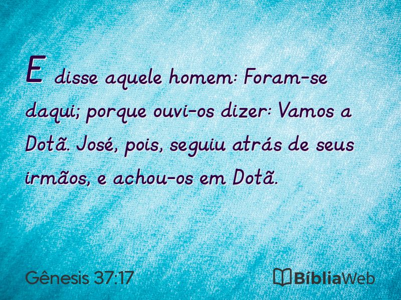 Gênesis 37:17 em imagem para compartilhar