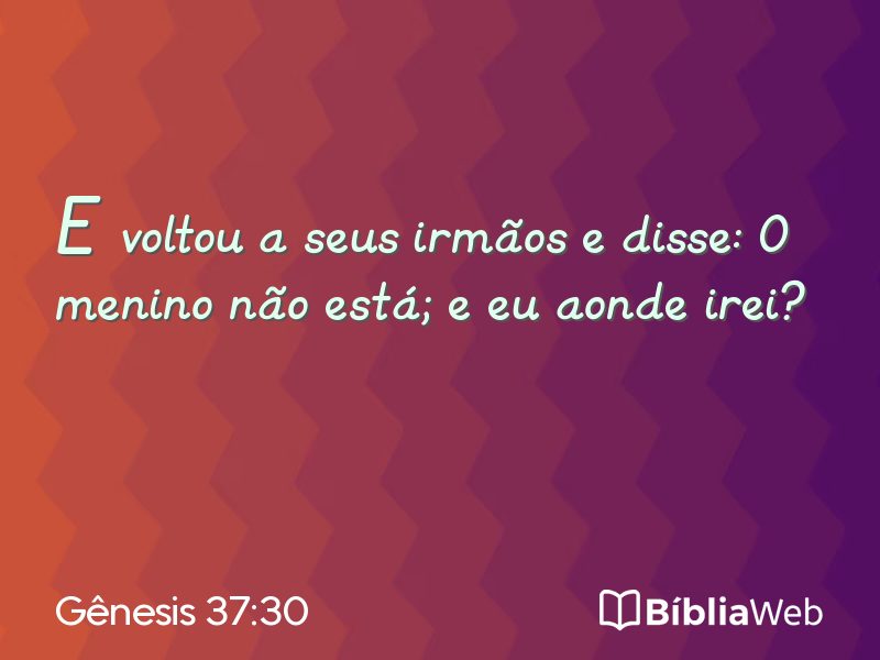 Gênesis 37:30 em imagem para compartilhar