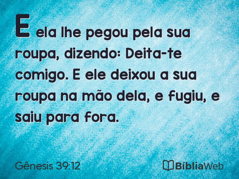 Gênesis 39:12 em imagem para compartilhar