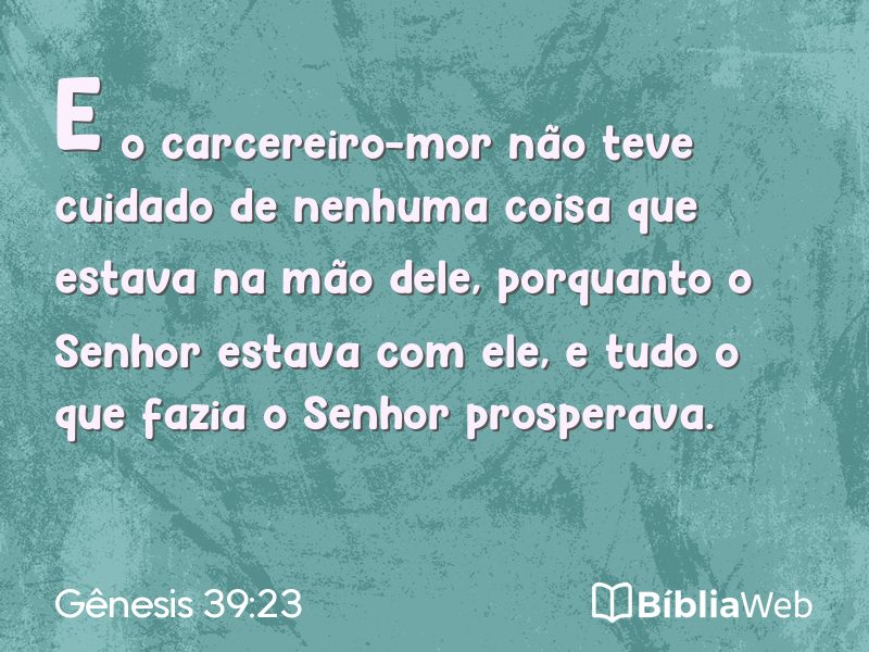 Gênesis 39:23 em imagem para compartilhar