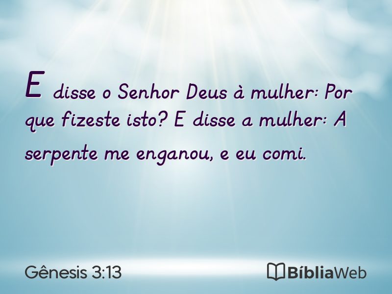 Gênesis 3:13 em imagem para compartilhar