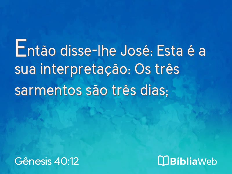 Gênesis 40:12 em imagem para compartilhar