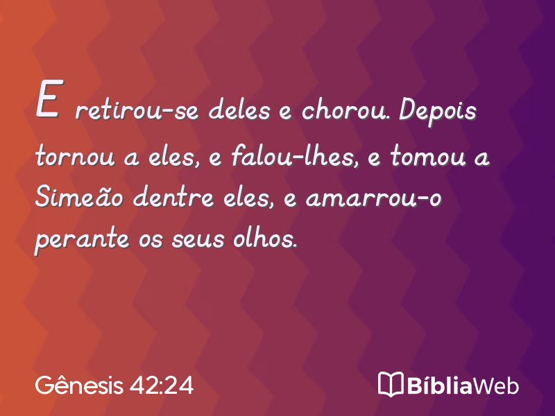 Gênesis 42:24 em imagem para compartilhar